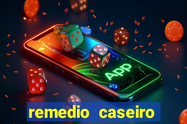 remedio caseiro para diabetes